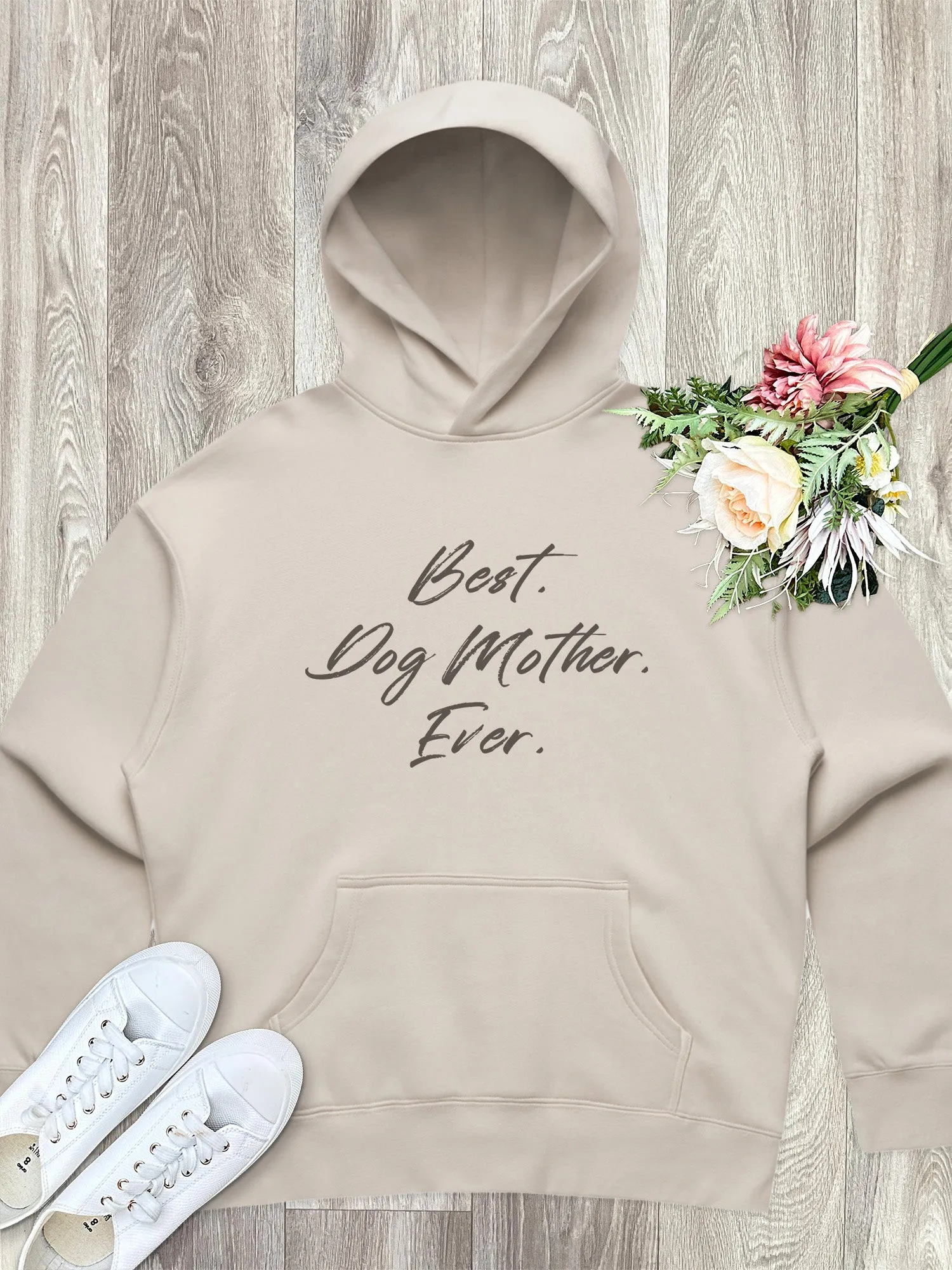 Best. Dog Mother. Ever. Women's Comfort Hood