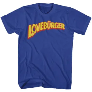 Cant Hardly Wait Loveburger Men's T-Shirt